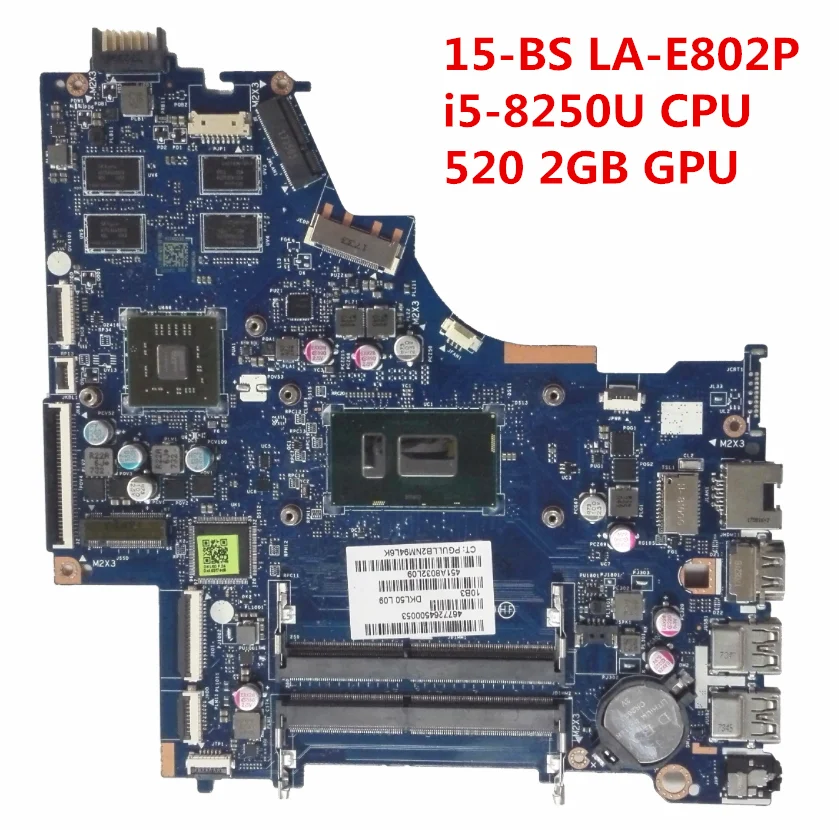 HP 15-BS Ʈ , SR3LA i5-8250U CPU 520, 2GB GPU , DKL50 LA-E802P, 934910-001, 934910-601 